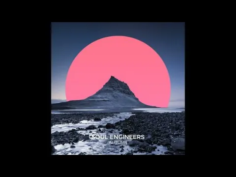 Download MP3 Soul Engineers – Autumn/Extended Mix/