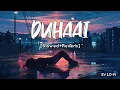 Download Lagu Duhaai Hai [Slowed+Reverb] Madhav Krishna | Any Body Can Dance | SV Lofi