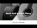 Bailey Zimmerman - Rock And A Hard Place (Acoustic Karaoke)
