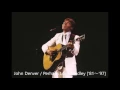 Download Lagu John Denver / Perhaps Love Medley ['81 ～ '97]