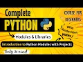 Introduction to Python Modules with Projects Python Full course for Beginners