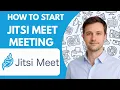 How to Start a Jitsi Meet Meeting Full Guide 2026