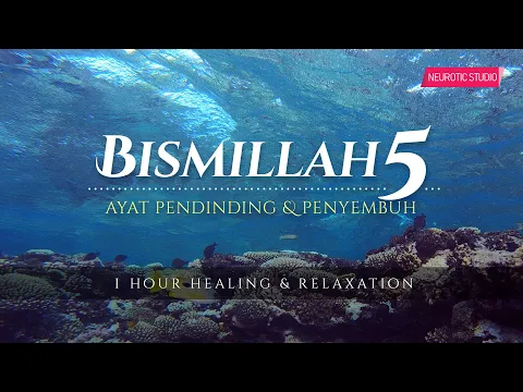 Download MP3 Bismillah 5 - Penawar Penyakit \u0026 Kejahatan (100x)