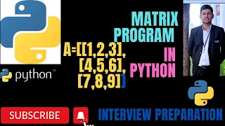 Matrix in Python Python Matrix Program Matrix Using List in Python