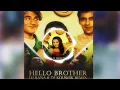 Download Lagu Hello Brother (Remix) Dj Rana N Dj Kaushik | DJ BHADRA BROTHERS