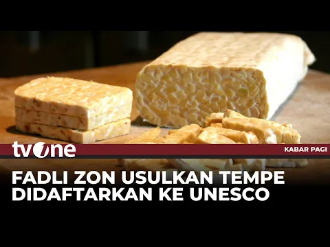 Pemerintah akan Daftarkan Tempe Sebagai Warisan Budaya UNESCO