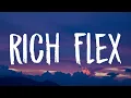 Download Lagu Drake, 21 Savage - Rich Flex (Lyrics)