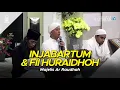 Download Lagu Majelis Ar Raudhah - Injabartum | Fii Huraidhoh ( Lirik )