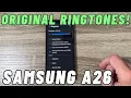 Download Lagu Samsung Galaxy A26 5G ORIGINAL RINGTONES
