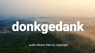 Download Donkgedank - UNGGUH (Royalty Free Backsound Nusantara) MP3