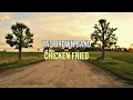 “Chicken Fried” by Zac Brown Band — KARAOKE VERSION