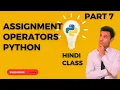 Assignment Operators - Python