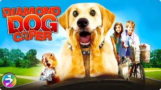 DIAMOND DOG CAPER FULL MOVIE Family Adventure Dog Movie  DIAMOND DOG CAPER FULL MOVIE Family Adventure Dog Movie