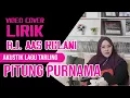 Download Lagu Akustik lirik, Pitung purnama_Hj. aas rolani, Video cover lagu kenangan tarling cirebonan