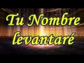 Download Lagu Tu Nombre levantaré - Armando Flores (JES en concierto)