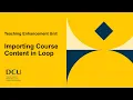 Importing Course Content in Loop 2025-26