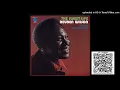 Reuben Wilson - 1972 The Sweet Life (Jazz-Funk, Soul-Jazz - Oklahoma USA) A1 Inner City Blues
