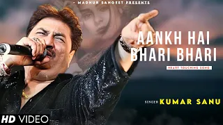 aankh hai bhari bhari kumar sanu alka yagnik nadeem shravan kumar sanu hits songs