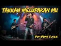 Download Lagu RADJA - TAKKAN MELUPAKAN MU | POP PUNK COVER 2025