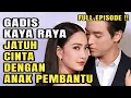 Download Lagu WANITA KAYA RAYA JATUH CINTA DENGAN ANAK PEMBANTU - FULL EPISODE Alur Cerita Drama Thailand