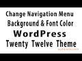 Change nav menu background and font color - Twenty Twelve Theme WordPress