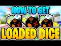 How to Get Loaded Dice Fast Best Methods - Bee Swarm Simulator
