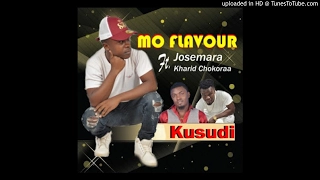 mo flavour ft kharid chokoraa jose mara kusudi 