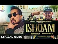 Download Lagu ISHQAM SONG |BOLLYWOOD LYRICS| MIKA SINGH-ALI QULI MIRZA |NEW TRENDING SONG