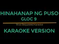Hinahanap Ng Puso - Gloc 9 (Karaoke Version)