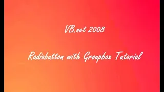 Radio Button and Group Box tutorial in VB net 2008