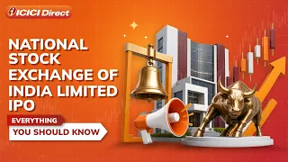 Inside the NSE IPO: Understanding the Business | ICICI Direct
