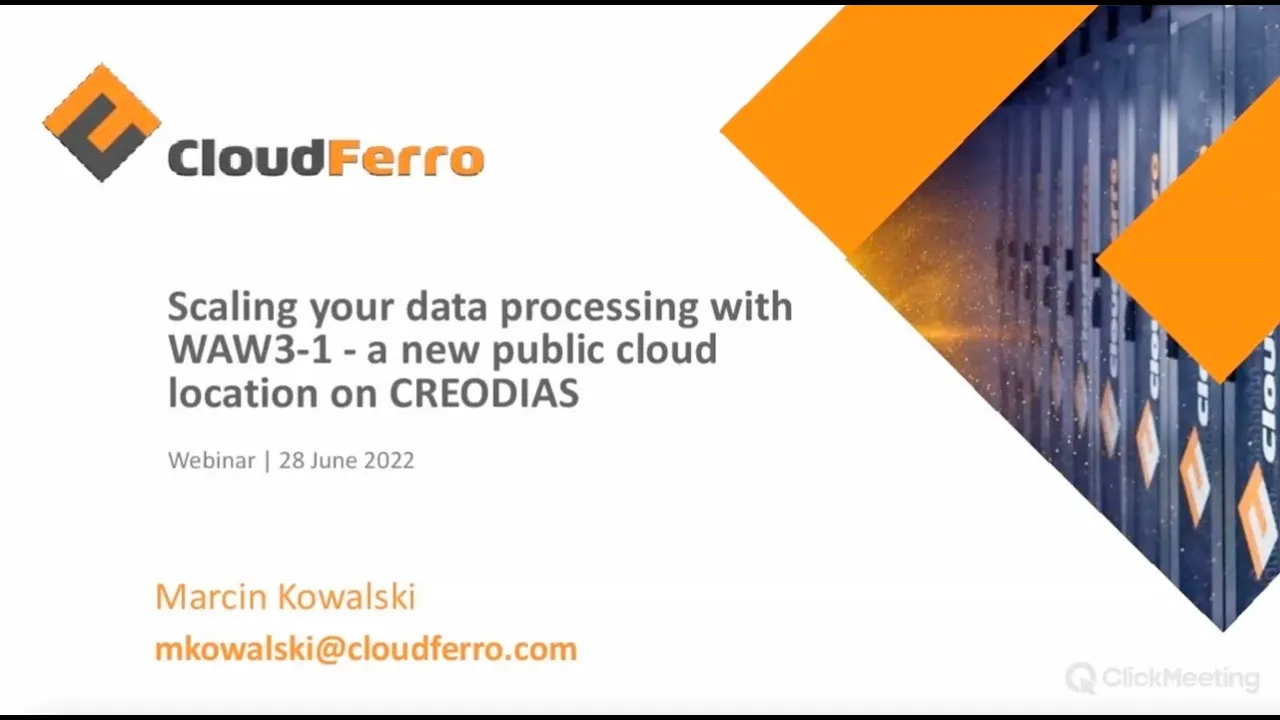 Scaling your data processing with WAW3-1 - a new public cloud location on CREODIAS
