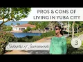Pros Cons Of Living in Yuba City California 2023 California Real Estate Yuba City CA Homes