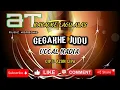 Download Lagu Gegakhe judu karaoke lagu alas jernih
