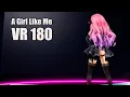 【MMD / R18 / VR180】A Girl Like Me - Megmiria Lanthorpe メグミリア・ランソープ