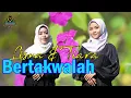 Download Lagu LISNA \u0026 TIARA - BERTAKWALAH (Official Music Video Gasentra)
