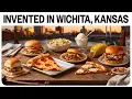 10 Foods Invented in Wichita KS