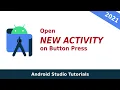 How to Make a Button Open a New Activity using Kotlin in 2021 - Android Studio Tutorials