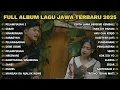 Download Lagu FULL ALBUM PELAMPIASAN 2 - NAYLA FARDILA TERBARU - PLAYLIST LAGU JAWA TERPOPULER 2025