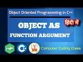 Passing Objects as Function Arguments in C Object as Function Argument in C in Hindi C OOP