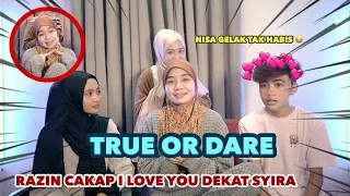 Download TRUTH OR DARE | RAZIN CAKAP 'I LOVE YOU' DEKAT SYIRA!!! MP3