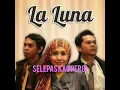 Download Lagu LALUNA  =  SELEPAS KAU PERGI  (official music)