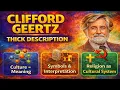 CLIFFORD GEERTZ Thick description Balinese Cockfight SociologyVisualised