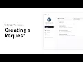 byDesign Workspace Creating a Request