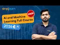 AI and Machine Learning Full Course 2026 FREE AI and Machine Learning Tutorial Simplilearn