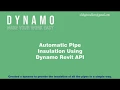 Automatic Pipe Insulation Using Dynamo RevitAPI