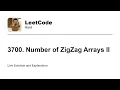 3700 Number of ZigZag Arrays II Leetcode Hard