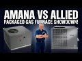 Amana APGM3 vs Allied RPGE13 Gas Pack Comparison 2026
