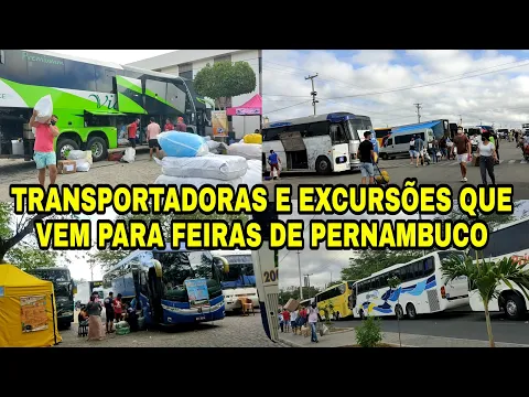 Download MP3 TRANSPORTADORAS E EXCURSÕES QUE VEM DE VÁRIOS ESTADOS DO BRASIL 🇧🇷PARA FEIRAS DE PERNAMBUCO