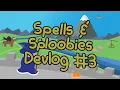 Deck Builder Spells and Sploobies Devlog